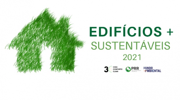 Apoio a Edifcios Mais Sustentveis reforado em 39 milhes de euros