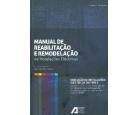 Manual de Reabilitação e Remodelação de Instalações Eléctricas (contém CD Multimédia)